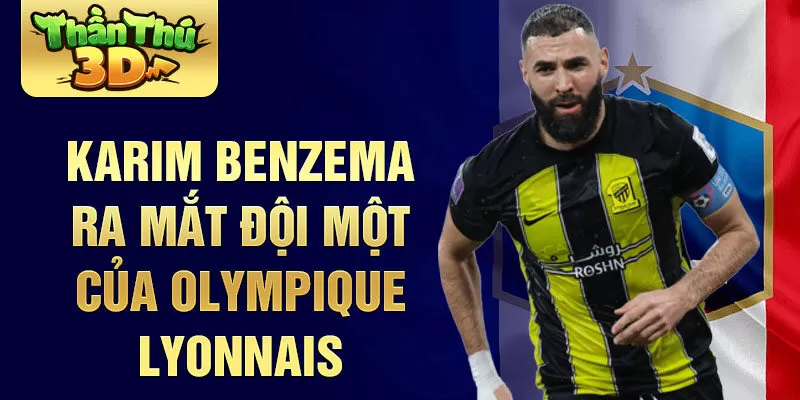 Karim Benzema ra mắt đội một của Olympique Lyonnais