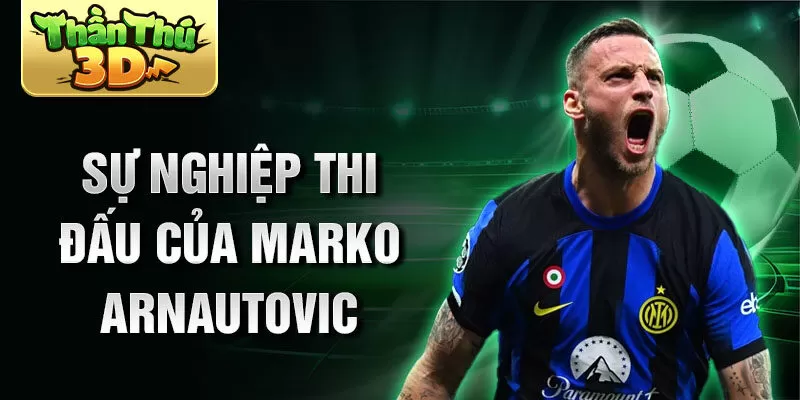 Sự nghiệp thi đấu của marko arnautovic