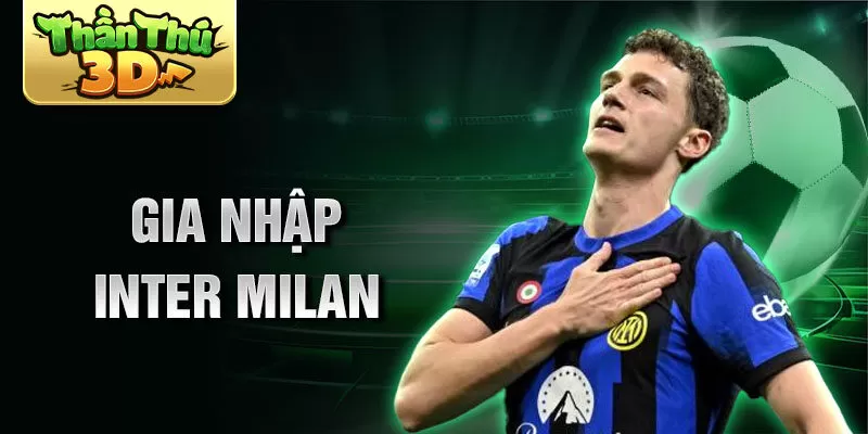 Gia nhập Inter Milan